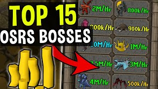 Top 15 Bosses to Kill for Easy Money in Oldschool Runescape OSRS [upl. by Drahsar]