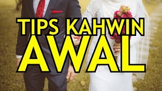 3 Tips Kahwin Awal [upl. by Izabel]