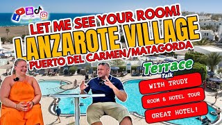 Lanzarote Village Hotel Puerto Del Carmen  Terrace Talk Trudys 6th Stay see room amp hotel tour [upl. by Mike336]