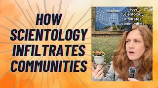 How Scientology INFILTRATES communities [upl. by Atse840]