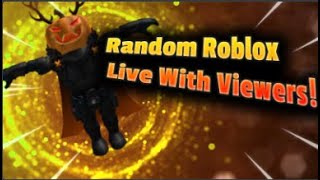 Random Roblox Live With Viewers [upl. by Adelaide]