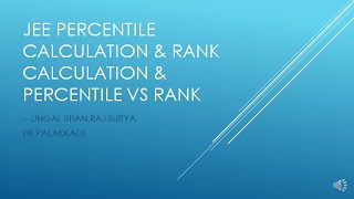 JEE PERCENTILE CALCULATION amp RANK CALCULATION ALONG WITH PERCENTILE VS RANK COMPARISON IN TAMIL [upl. by Amora]