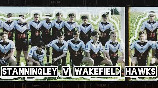 Stanningley V Wakefield Hawks U15s  BARLA Yorkshire Cup Round 2  Sunday 6th October 2024 [upl. by Avictor213]