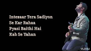 hamari adhuri kahani song lyrics by melody world arijitsingh tseries [upl. by Nerej]