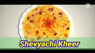 Shevyachi Kheer सेवईया खीर रेसिपी In Marathi  By Alkas Recipes In Marathi [upl. by Alset]