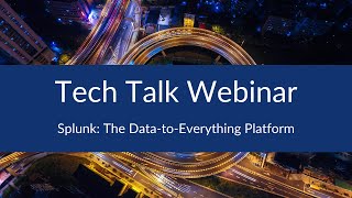 Splunk The DatatoEverything Platform [upl. by Lenhard]