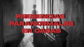 Escucharon Hablar  CASAS EMBRUJADAS Experiencias Paranormales 8 [upl. by Leahcimal]