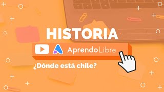 HISTORIA  ¿Dónde está chile  2º Básico 78 años [upl. by Doralynne]