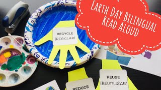 🌎 Earth Day Bilingual ReadAloud [upl. by Zeiler653]