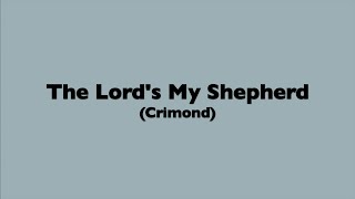 The Lords My Shepherd Crimond [upl. by Alaehs530]