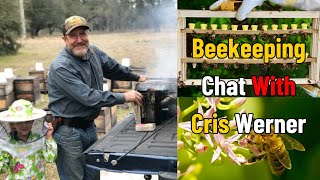 WILDWOODS BEEKEEPING CHAT with CHRIS WERNER [upl. by Ssilb]