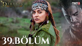 Diriliş Ertuğrul 39 Bölüm [upl. by Drusus]