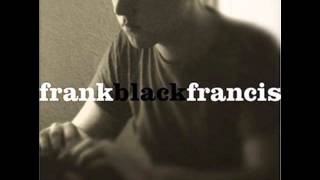 Frank Black Francis  Where Is My Mind [upl. by Marquez92]