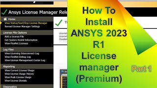 How to Install ANSYS 2023 R1 license manager Premium Premium ANSYS 2023 R1 part 1 [upl. by Ainsley881]