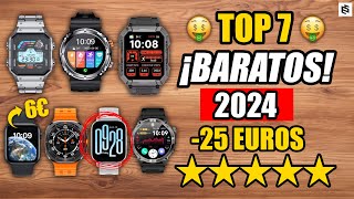 ✅Los 7 MEJORES SMARTWATCH MUY BARATOS de 2024  De 6€ a 25€ [upl. by Eiten]