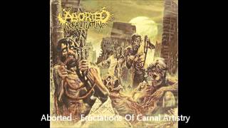 Aborted  Eructations Of Carnal Artistry Track 14 [upl. by Ilsel]