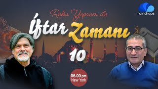 İFTAR ZAMANI 10 GÜN [upl. by Nitsugua]