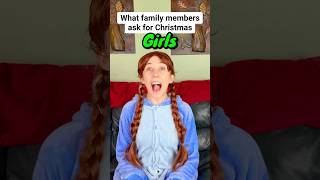 What family members ask for Christmas [upl. by Dralliw]