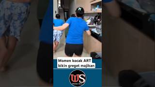 Momen kocak ART bikin greget majikan unikmenarik ngakak caraunik [upl. by Nahtan]