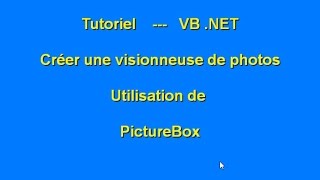 Tutoriel  Créer une simple visionneuse part 1 en VBnet [upl. by Einafpets788]