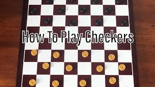 How To Play Checkers [upl. by Pembroke]