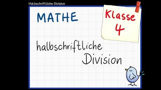 Erklärvideo halbschriftliche Division  Mathe Klasse 4 [upl. by Januarius946]