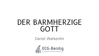 Der barmherzige Gott [upl. by Solracnauj]