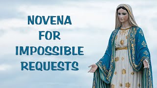 NOVENA FOR IMPOSSIBLE REQUESTS [upl. by Cerf]