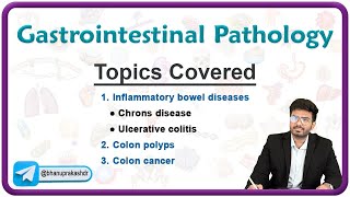 Gastrointestinal Pathology  Crhons disease Ulcerative colotis Colon polyps and Colon cancer [upl. by Llen]