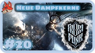 Lets Play Frostpunk  20 Neue Dampfkerne deutsch  german [upl. by Eaj]