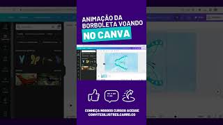 Animação no Canva  Borboleta voadora [upl. by Devin]