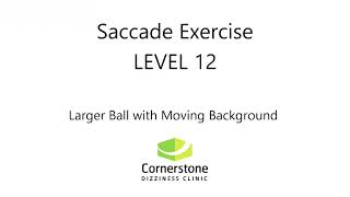 Vestibular amp Concussion Exercise  Saccade Level 12 [upl. by Saraann]