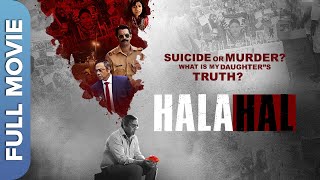 HALAHAL हलाहल  हिंदी थ्रिलर मूवी  Sachin Khedekar Barun Sobti  Hindi Thriller Movie [upl. by Ziul207]