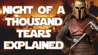 Night of A Thousand Tears ExplainedThe Events that Led to Mandalore’s Demise  Star Wars Explained [upl. by Conrado924]