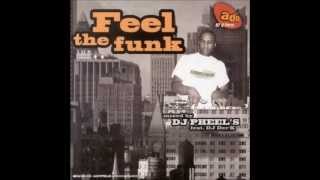 Dj Pheels feat Dj Derk Feel the funk Rock Your World  Weeks Co [upl. by Ltney]