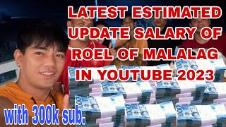 ITO NA PALA LATEST UPDATE SALARY NI ROEL OF MALALAG 2023 [upl. by Ashley428]