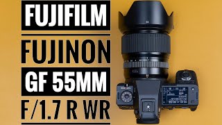 Fujifilm Fujinon GF 55mm f17 R WR [upl. by Derfiniw]