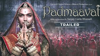 Padmaavat  Official Trailer  Ranveer Singh  Shahid Kapoor  Deepika Padukone  Latest Hindi Movie [upl. by Eilata]