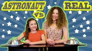 Astronaut vs Real Food Challenge Haschak Sisters [upl. by Krys]