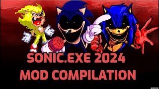 Friday Night Funkin SonicEXE  2024 Mods compilation [upl. by Darryl]