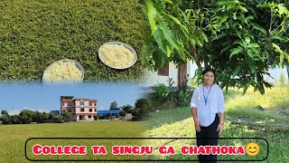 College ta achapotsingju hekta chathokpane😊 [upl. by Ahsilac205]