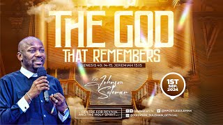 Full Message THE GOD THAT REMEMBERS🔥By Apostle Johnson Suleman  Sunday Service  1st Sept 2024 [upl. by Eibrab536]