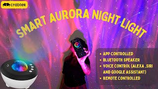 Crabtek Smart Aurora Night Light Projector with Bluetooth Speaker [upl. by Zins]