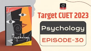 Target CUET 2023  Psychology  MCQ Test  Episode 30  Drishti CUET English [upl. by Eisus581]