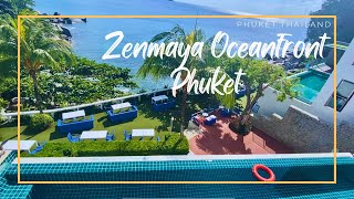 Zenmaya Oceanfront Phuket Trademark Collection by Wyndham  Patong Phuket Thailand 🇹🇭 [upl. by Barrow]