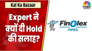 Finolex Pipes Share News Expert क्यों दे रहें हैं Hold करने की सलाह जानें विस्तार से  CNBC Awaaz [upl. by Lasonde918]