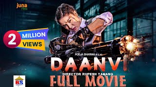 Daanvi  New Nepali Full Movie 2024  Pooja Sharma Kunsang Bomjan  Rupesh Tamang Kiran Shrestha [upl. by Hough]