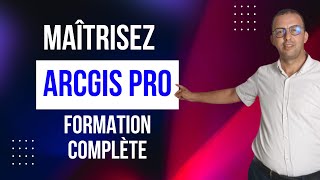 Maîtrisez ArcGIS Pro  Devenez un Expert en Analyse Géospatiale avec notre Formation Complète 👍 [upl. by Drauode]