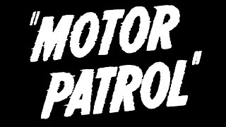 Motor Patrol 1950  Trailer [upl. by Yelime298]