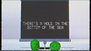 quotTheres a Hole in the Bottom of the Seaquot  VeggieTales CDR Vaporwave Edit [upl. by Kehsihba75]